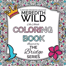 Couverture du produit · The Bridge Series Adult Coloring Book