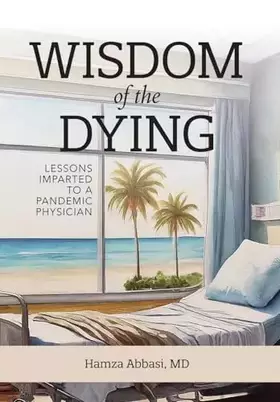 Couverture du produit · Wisdom of the Dying