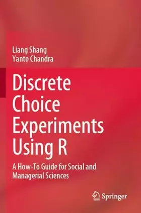 Couverture du produit · Discrete Choice Experiments Using R: A How-To Guide for Social and Managerial Sciences
