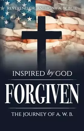 Couverture du produit · Inspired by God: The Journal of A.W.B