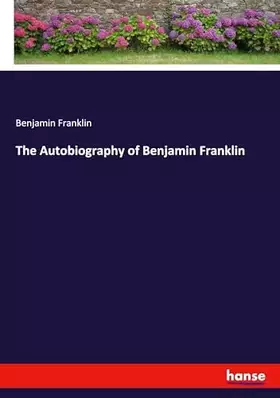 Couverture du produit · The Autobiography of Benjamin Franklin: DE