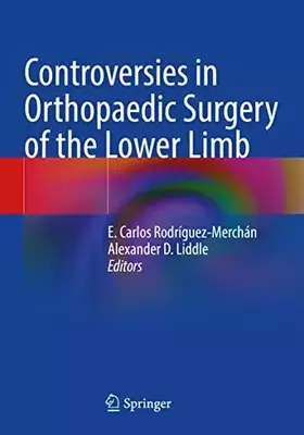 Couverture du produit · Controversies in Orthopaedic Surgery of the Lower Limb