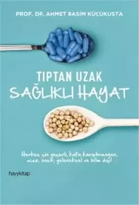 Couverture du produit · Tıptan Uzak Sağlıklı Hayat (Turkish Edition)