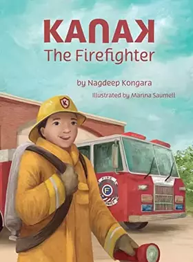 Couverture du produit · KanaK, The Firefighter (Kanak, the Superhero)