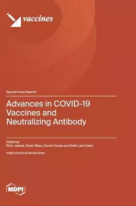 Couverture du produit · Advances in COVID-19 Vaccines and Neutralizing Antibody