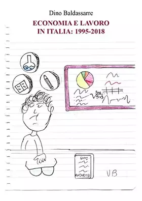 Couverture du produit · Economia e lavoro in Italia: 1995-2018