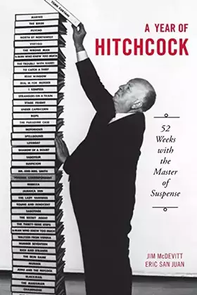 Couverture du produit · A Year of Hitchcock: 52 Weeks with the Master of Suspense