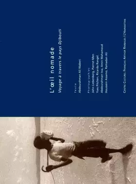 Couverture du produit · L'oeil nomade : Voyage à travers le pays Djibouti