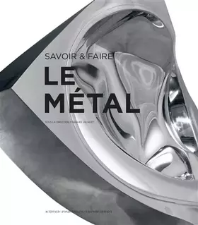 Couverture du produit · Savoir & faire : le métal