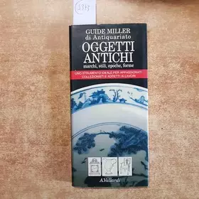 Couverture du produit · Oggetti antichi. Marchi, stili, epoche, forme