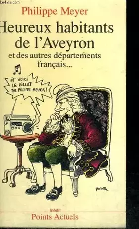Couverture du produit · Heureux habitants de l'Aveyron et des autres départements français