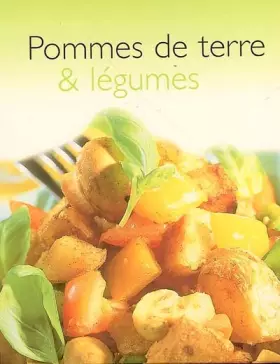 Couverture du produit · Pommes de terre et légumes