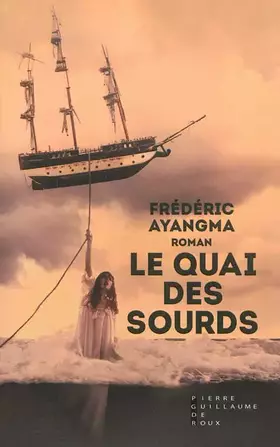 Couverture du produit · Le Quai des Sourds