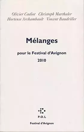 Couverture du produit · Mélanges pour le Festival d'Avignon 2010