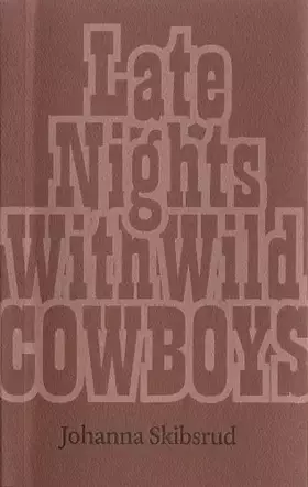 Couverture du produit · Late Nights With Wild Cowboys