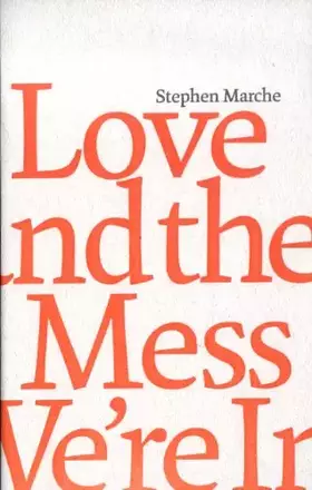 Couverture du produit · Love and the Mess We're in