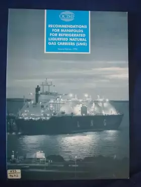 Couverture du produit · Recommendations for Manifolds for Refrigerated Liquefied Natural Gas Carriers (LNG)