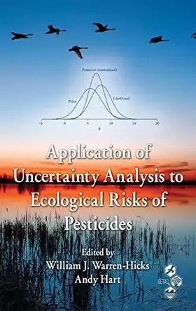 Couverture du produit · Application of Uncertainty Analysis to Ecological Risks of Pesticides (Environmental Chemistry & Toxicology)