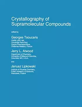 Couverture du produit · Crystallography of Supramolecular Compounds (Nato Science Series C:, 480)