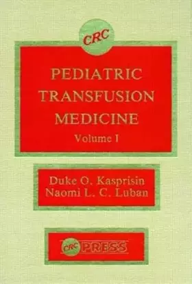 Couverture du produit · Pediatric Transfusion Medicine, Volume I