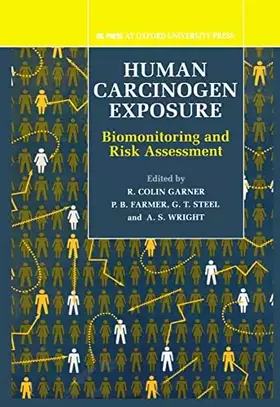 Couverture du produit · Human Carcinogen Exposure: Biomonitoring and Risk Assessment