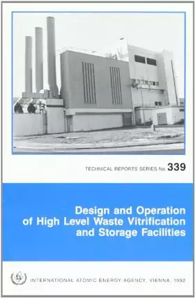 Couverture du produit · Design and Operation of High Level Waste Vitrification and Storage Facilities (TECHNICAL REPORTS SERIES (INTERNATIONAL ATOMIC E