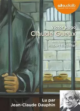 Couverture du produit · Claude Gueux (cc) - Audio livre 1CD AUDIO