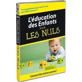 Couverture du produit · L'Éducation des Enfants pour Les Nuls