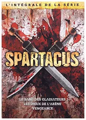 Couverture du produit · Spartacus-L'intégrale de la série : Le Sang des Gladiateurs + Les Dieux de l'arène + Vengeance