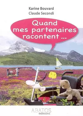 Couverture du produit · Quand mes partenaires racontent...