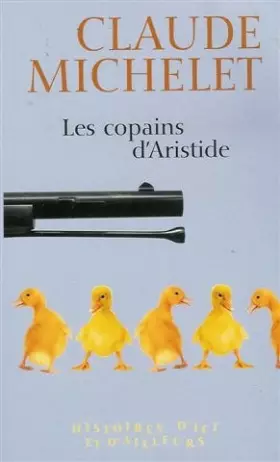 Couverture du produit · Les copains d'Aristide : Histoires d'ici et d'ailleurs