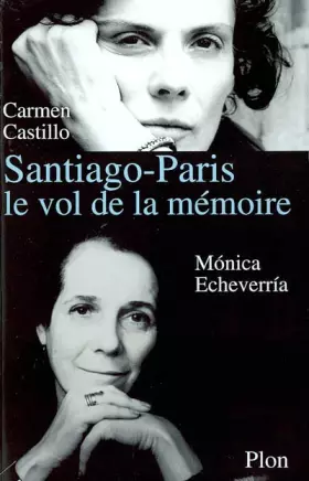 Couverture du produit · Santiago-Paris, le vol de la mémoire