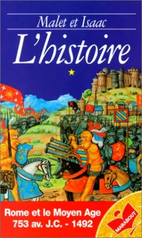 Couverture du produit · L'histoire. Rome et le Moyen-Âge, tome 1