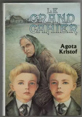 Couverture du produit · Le grand cahier