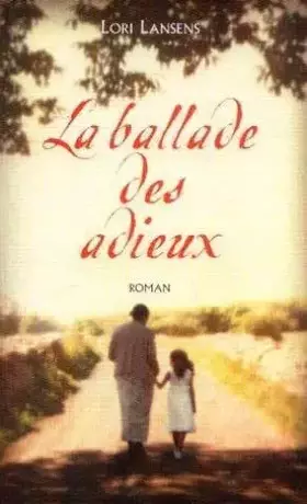 Couverture du produit · La ballade des adieux