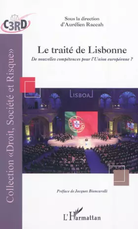 Couverture du produit · Traité de Lisbonne: De nouvelles compétences pour l'Union