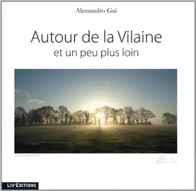 Couverture du produit · Autour de la Vilaine et un peu plus loin...