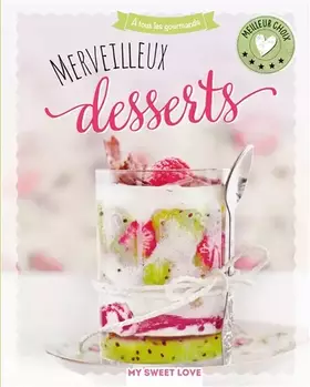 Couverture du produit · Merveilleux desserts