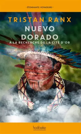 Couverture du produit · Nuevo Dorado: À la recherche de la cité d’or