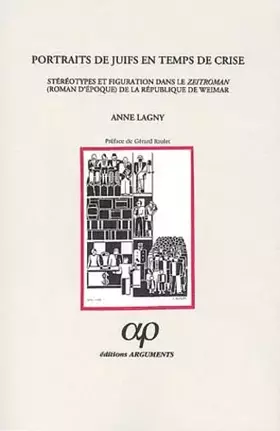 Couverture du produit · Portraits de juifs en temps de crise.: Stéréotypes et figuration dans le zeitroman (roman d'époque) de la République de Weimar