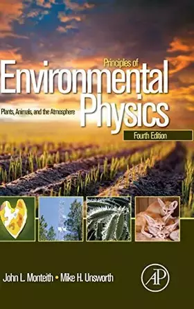 Couverture du produit · Principles of Environmental Physics: Plants, Animals, and the Atmosphere