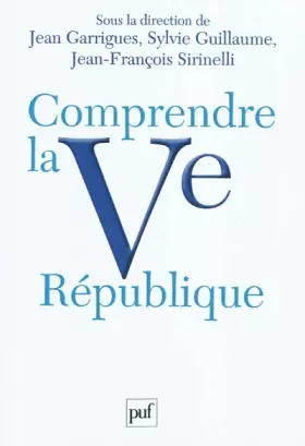 Couverture du produit · Comprendre la Ve République
