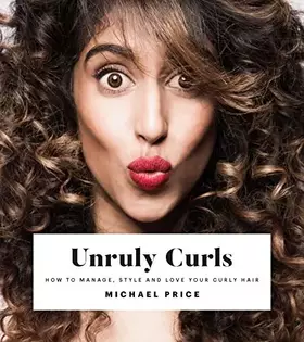 Couverture du produit · Unruly Curls: How to Manage, Style and Love your Curly Hair