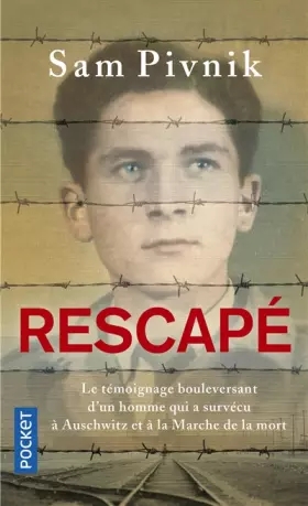 Couverture du produit · Rescapé: Auschwitz, la Marche de la mort et mon combat pour la liberté