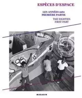 Couverture du produit · Les années 1980: Tome 1, Espèces d'espace