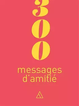 Couverture du produit · 300 messages d'amitié