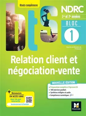 Couverture du produit · Bloc 1 Relation client et négociation-vente - BTS NDRC 1&2 - Éd 2022