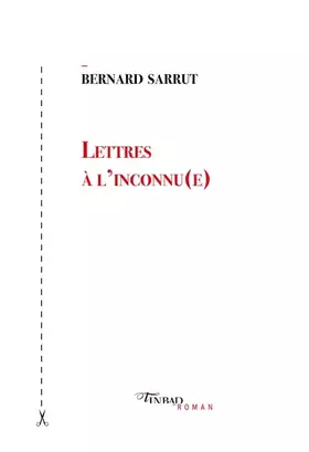 Couverture du produit · Lettres à l'inconnu(e)