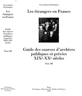 Couverture du produit · Les étrangers en France, tome 3