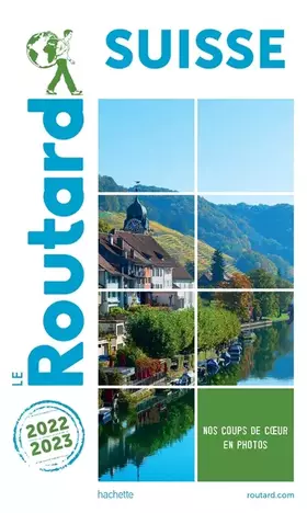 Couverture du produit · Guide du Routard Suisse 2022/23
